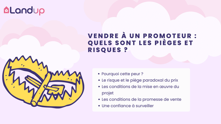 vendre à un promoteur : pièges et risques - Landup