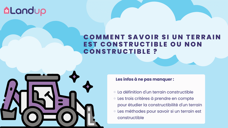 Comment savoir si un terrain est constructible - Landup