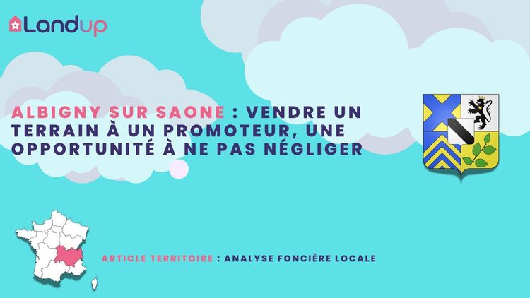 Analyse foncière de la commune d'Albigny sur Saône par Landup