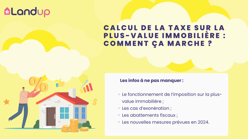 Calcul taxe plus-value immobilière guide 2025, Landup