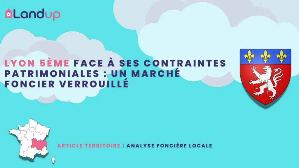 Analyse foncière et urbaine de Lyon 5eme - Landup