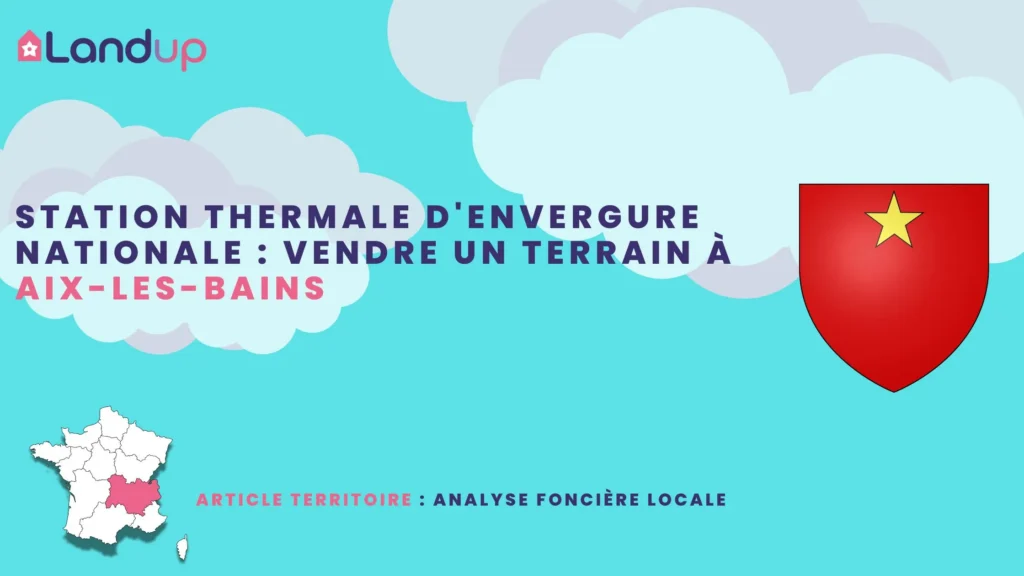 Analyse foncière et urbaine de la ville d'Aix Les Bains - Landup