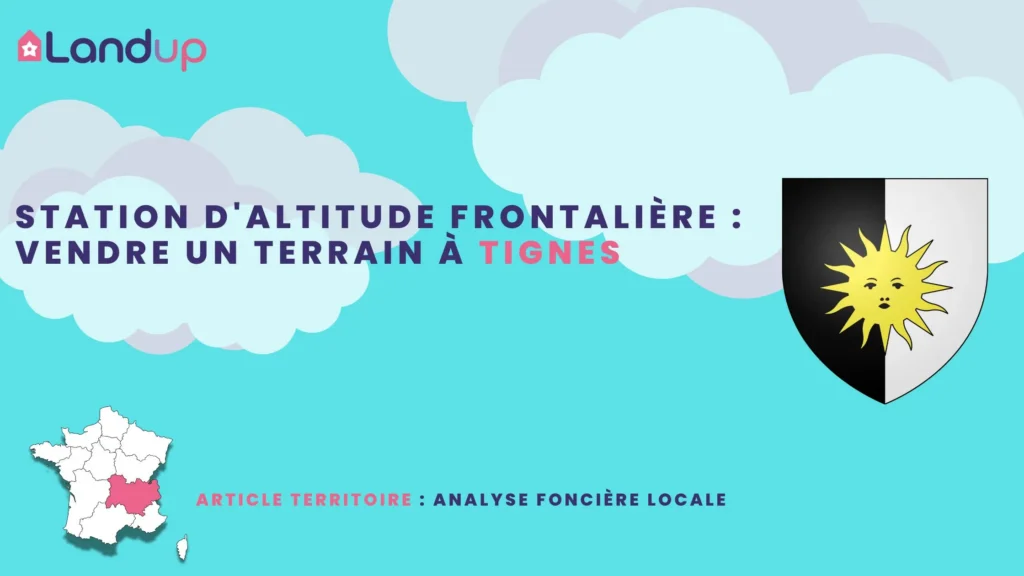 Analyse foncière et urbaine de Tignes - Landup