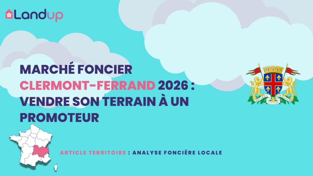 Observatoire du foncier à Clermont-Ferrand (Puy-de-Dôme) - Analyse SITADEL et opportunités terrain