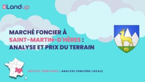 Marché Foncier à Saint-Martin-d&rsquo;Hères : Analyse et Prix du Terrain