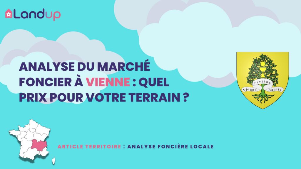 Observatoire du foncier à Vienne (Isère) - Analyse SITADEL et opportunités terrain